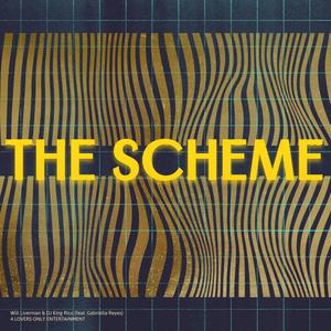 The Scheme (feat. Gabriella Reyes)