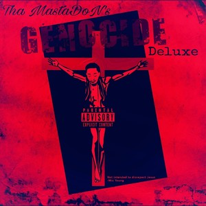 Tha MastaDon's Genocide (Deluxe Edition) [Explicit]
