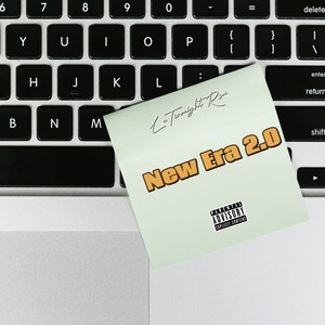 New Era 2.0 (Explicit)