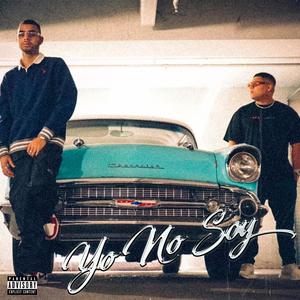 Yo No Soy(feat. Humbria & Papi Mardito) (Explicit)