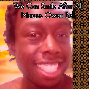 We Can Smile After All