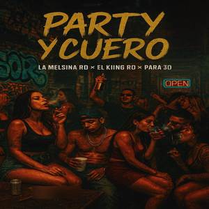 Party y Cuero (Explicit)