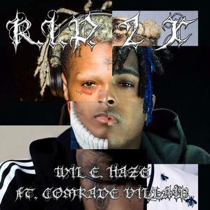 RIP 2 X (feat. Comrade Villain) [Explicit]