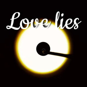 Love lies