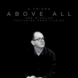 A Friend Above All (Single)