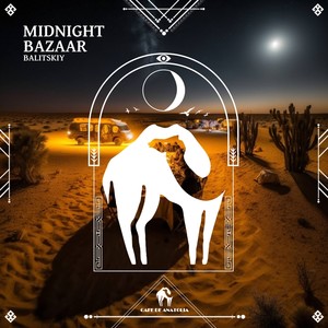 Midnight Bazaar