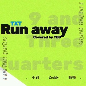 Run Away Cover:TXT