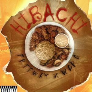 Hibachi (Explicit)