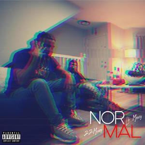 Normal (feat. 22Money) (Explicit)