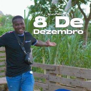 8 de Dezembro (feat. Bruno Moreira)