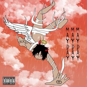 MAYDAY (Explicit)