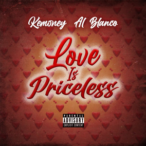 Love Is Priceless (Explicit)