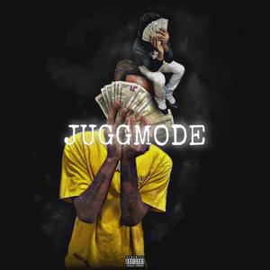 JUGGMODE (Explicit)