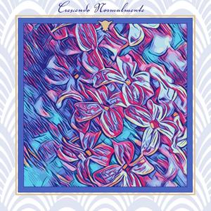 Crescendo Normalmente(feat. Payton Hanna & Doug Days)