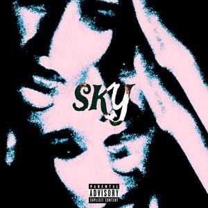SKY (Explicit)