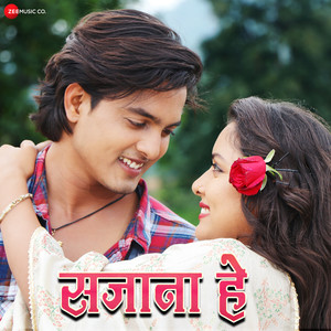 Sajana Hai - Male Version