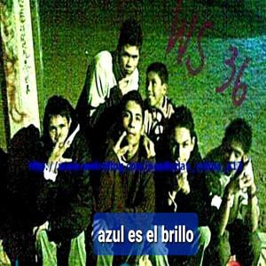 Azul es el brillo (Explicit)