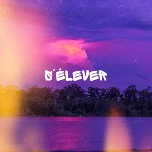 S'élever (Explicit)