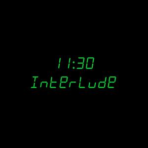 11:30 Interlude (Explicit)