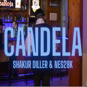 Candela (feat. NES28K) (Single)