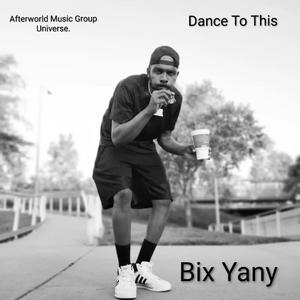 Dance To This (feat. Bane Barrel) (Single) (Explicit)