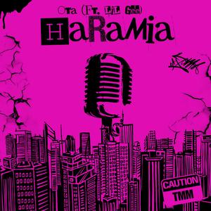 Haramia (Ota & Lil Gee) [Explicit]