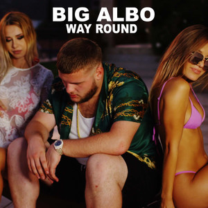 Way Round (Explicit)