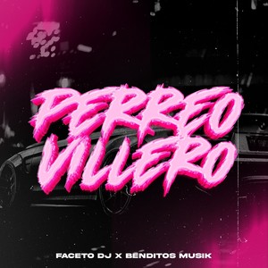 Perreo Villero