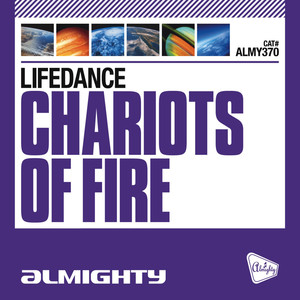 Almighty Presents: Chariots of Fire - Single