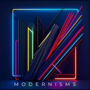 Modernisms