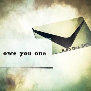 owe you one (feat. RIEN)