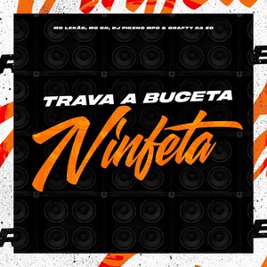 Trava a Buceta Ninfeta (Explicit)