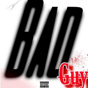 Bad Guy (Explicit)