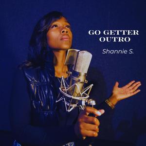 Go Getter Outro