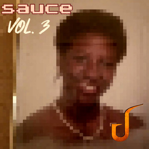 SAUCE Vol. 3 (Explicit)