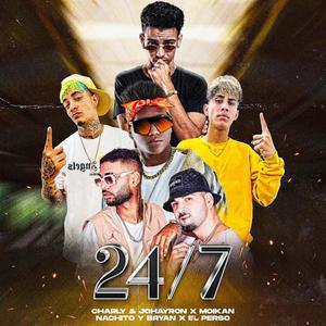 24/7 (feat. Charly & Johayron, Moikan & Nachito & Bryan) (Remix)