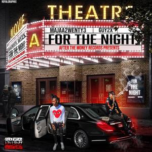 For The Night (Explicit)