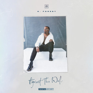 Against the Wall (Explicit)