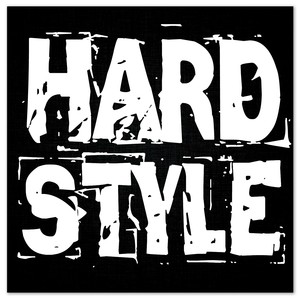 Hard Style (Explicit)