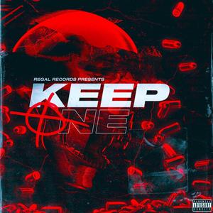 KEEP ONE (feat. CEO DAVE) (Explicit)