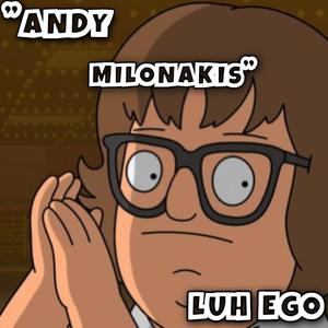 Andy Milonakis (Explicit)