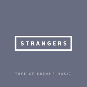 Strangers(feat. Andrew Freeman)