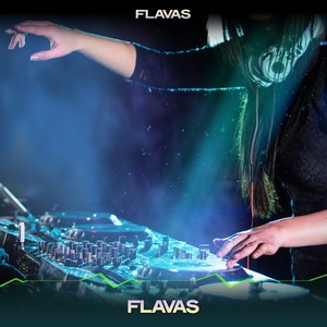 Flavas (24 Bit Remastered)