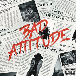 Bad Attitude (feat. Tracii Guns)