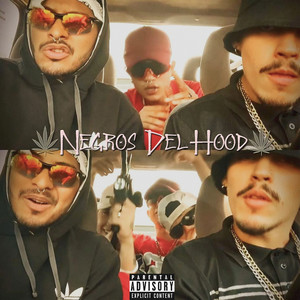 Negros del Hood (Explicit)