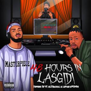 48 hours (feat. Ultracoal & TOPGho$ty) [Explicit]