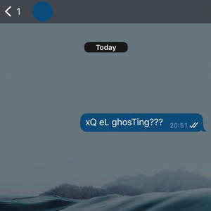 xQ eL ghosTing??? (Explicit)