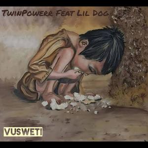 Vusweti (feat. Lil Dog) [Explicit]