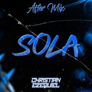 SOLA (2026 (AFTER MIX) (feat. Luciano Santillan)