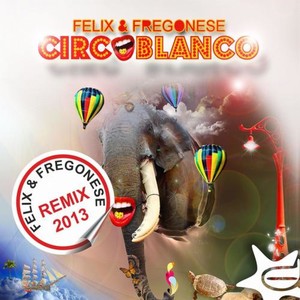 Circoblanco (Reworked Mix)